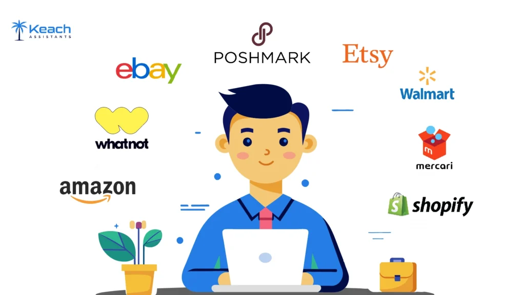 An Image Text"Illustration of a person using a laptop surrounded by logos of e-commerce platforms including eBay, Amazon, Etsy, Poshmark, Walmart, Shopify, Whatnot, and Mercari, representing e-commerce virtual assistant services.With the Keach Assistants logo."