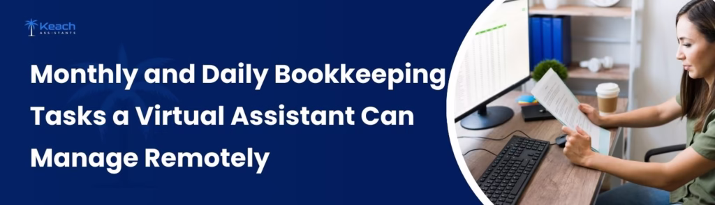 Bookkeeping Tasks a Virtual Assistant Can Handle
