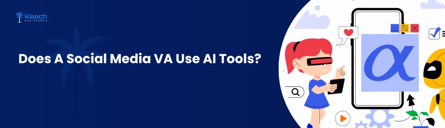 Does a Social Media VA Use AI Tools