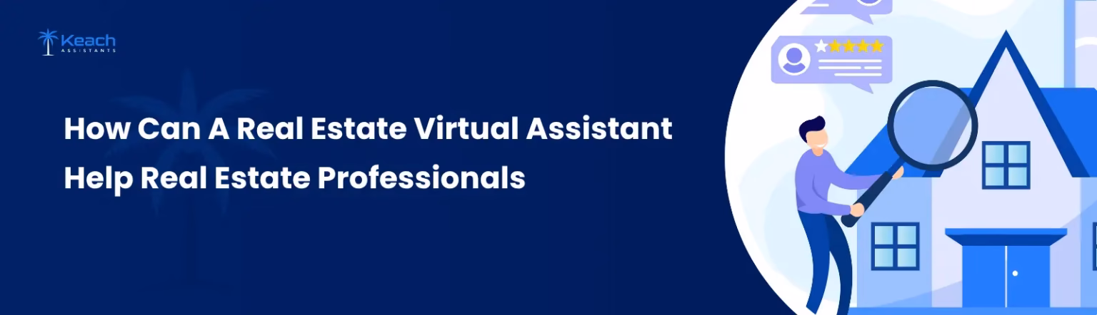 Real Estate Virtual Assistant