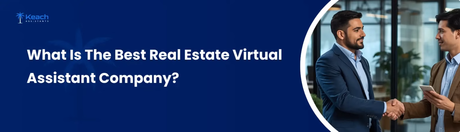 Best Real Estate Virtual Assistant Company