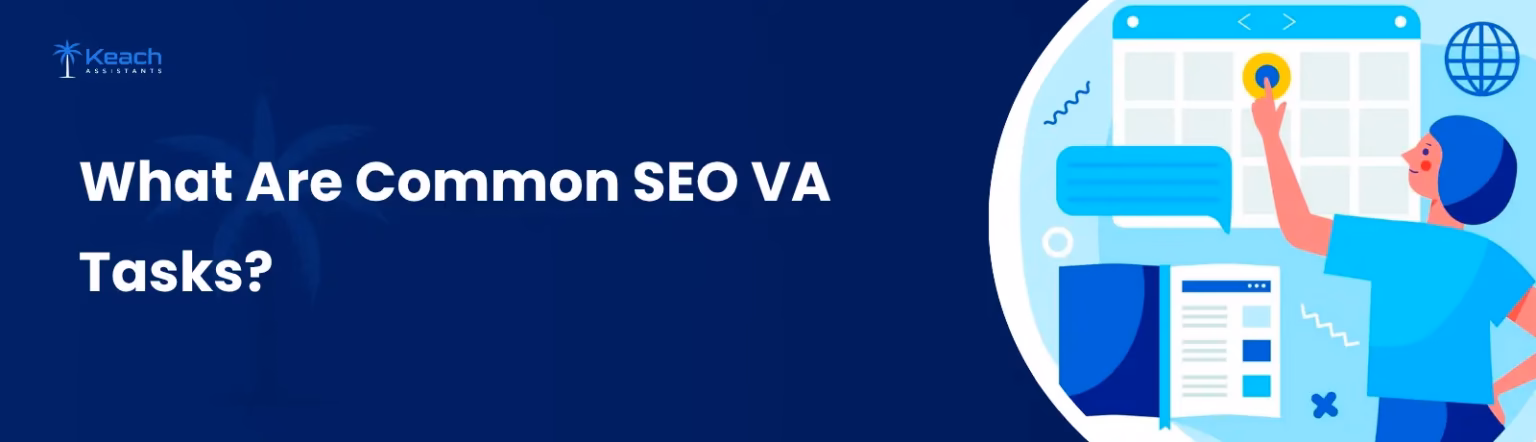 What Are Common SEO VA Tasks