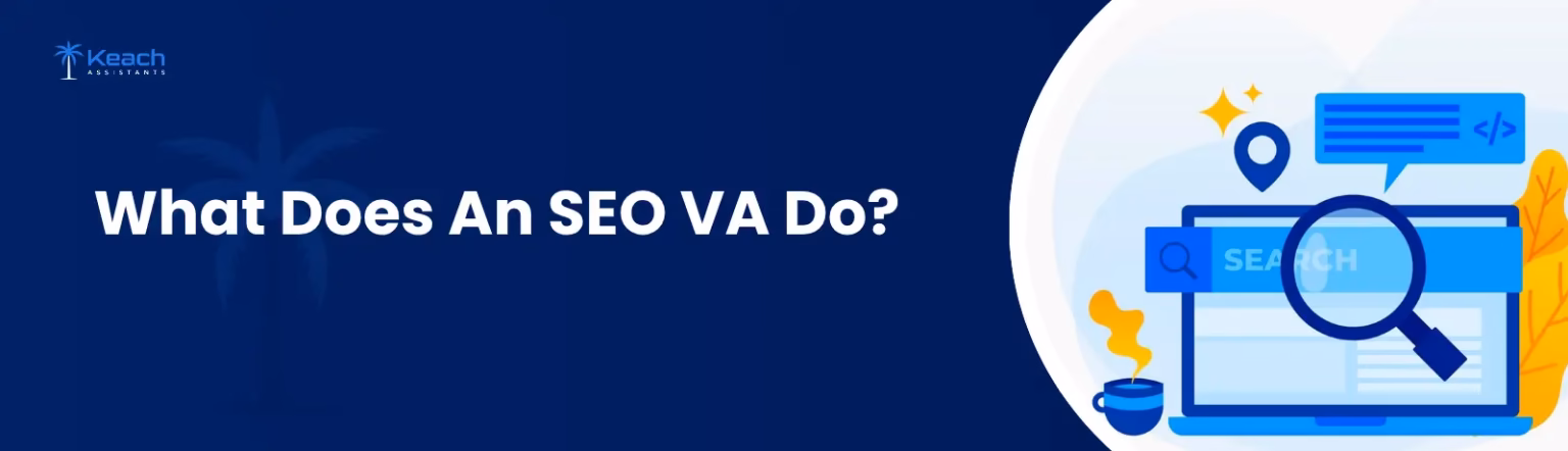 What Does an SEO VA Do